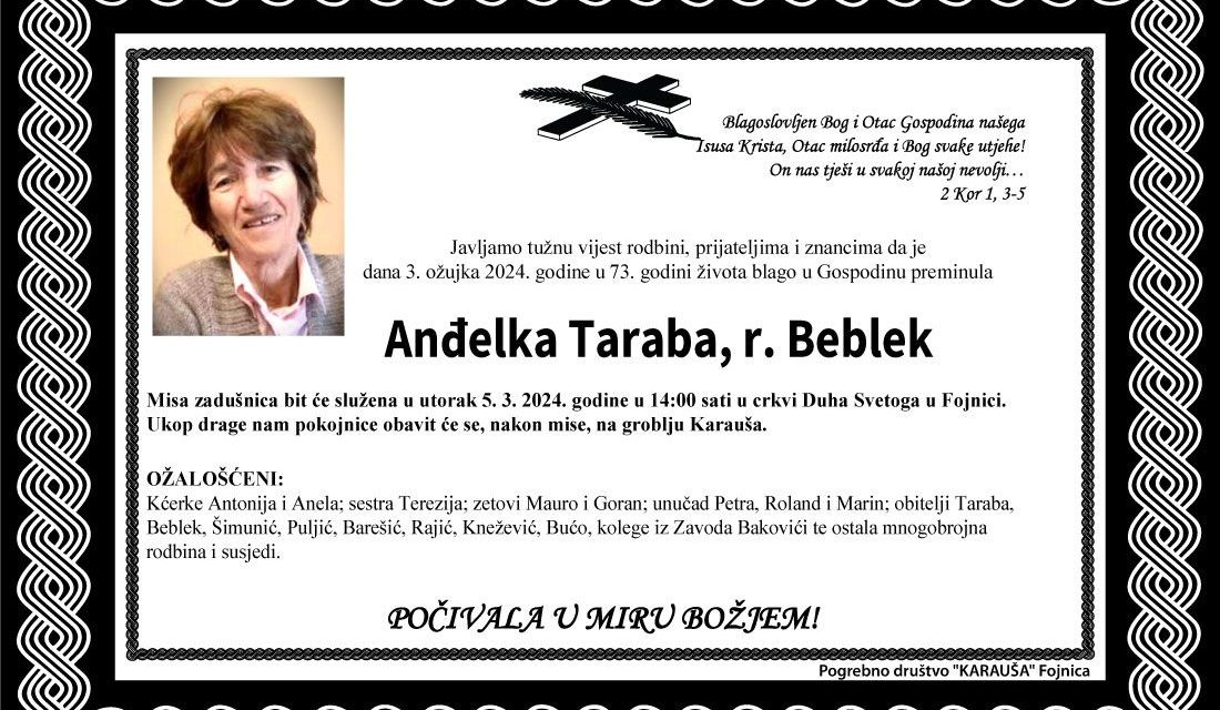 Preminula je Anđelka Taraba, r. Beblek