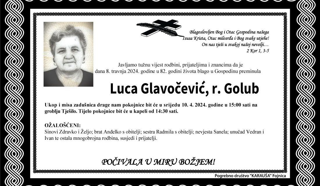 Preminula je Luca Glavočević