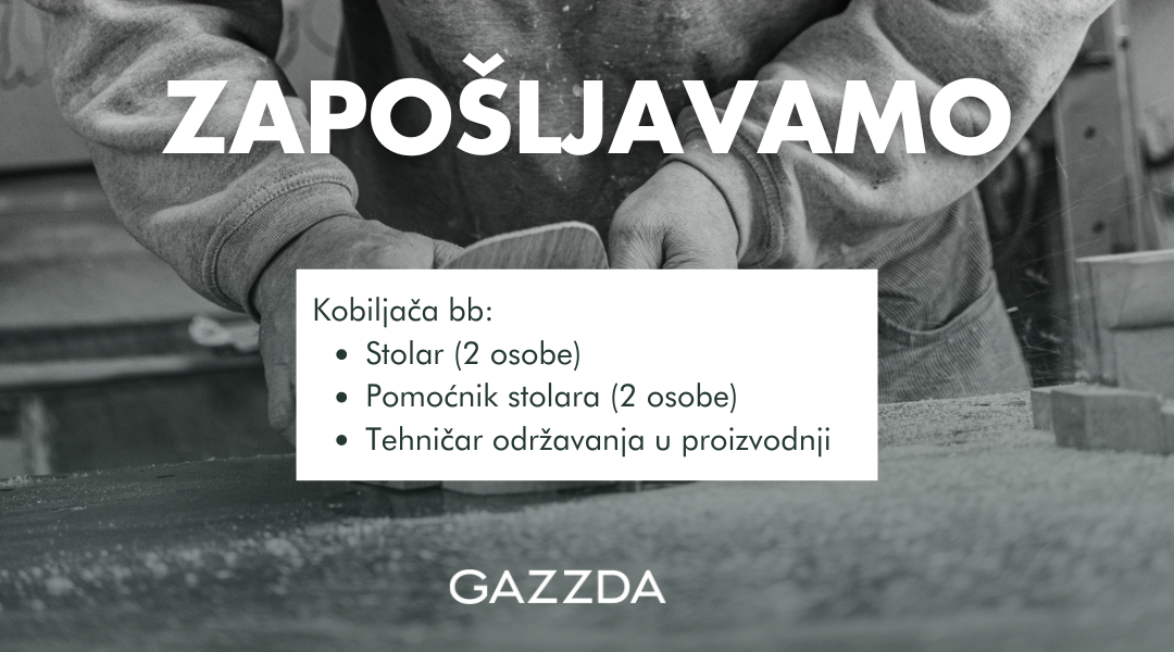 Kiseljak: Kompanija Gazzda namještaj prima nove djelatnike