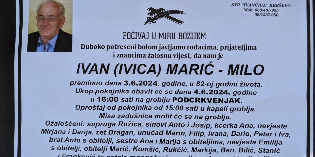 Preminuo je Ivan Marić – Milo