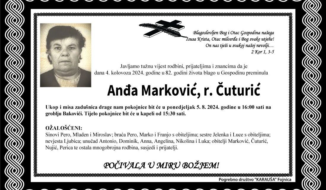 Preminula je Anđa Marković, rođ. Čuturić