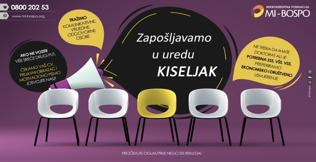 Oglas za posao u mikrokreditnoj fondaciji MI-BOSPO u Kiseljaku