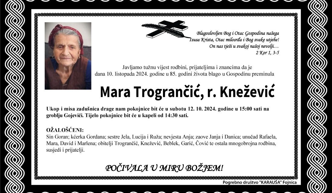 Preminula je Mara Trogrančić, rođ. Knežević