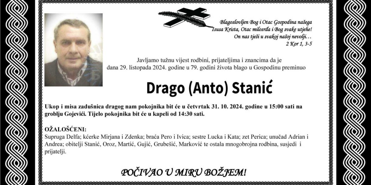 Premunuo je Drago Stanić