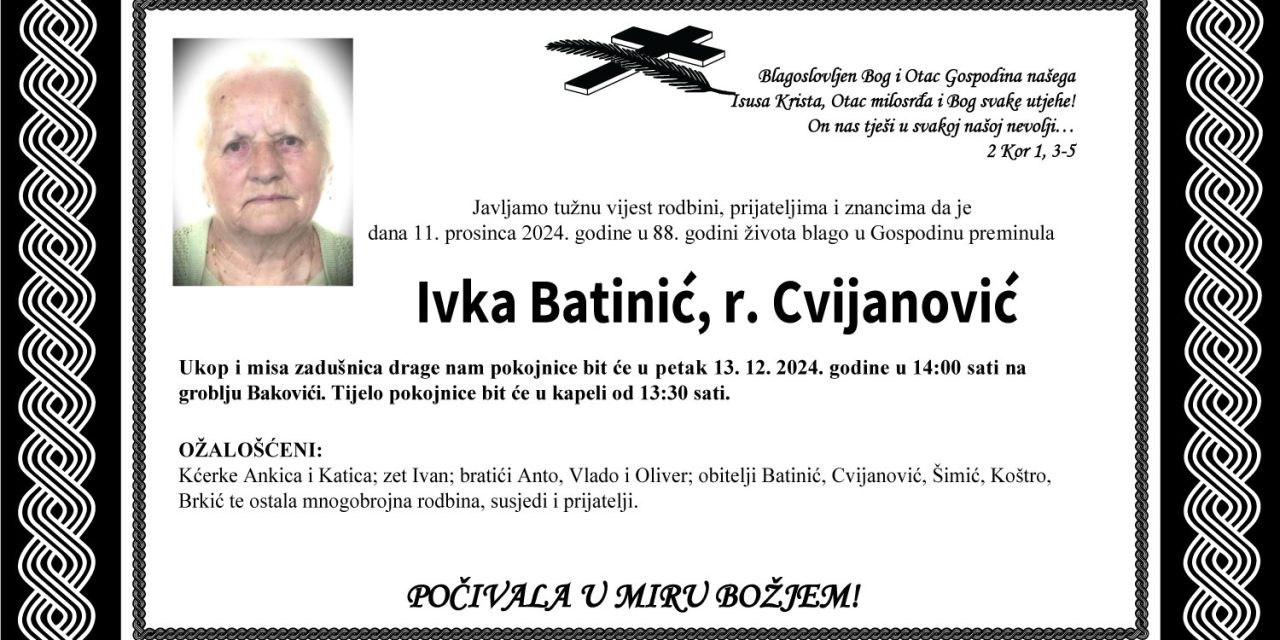 Preminula je Ivka Batinić, rođ. Cvijanović