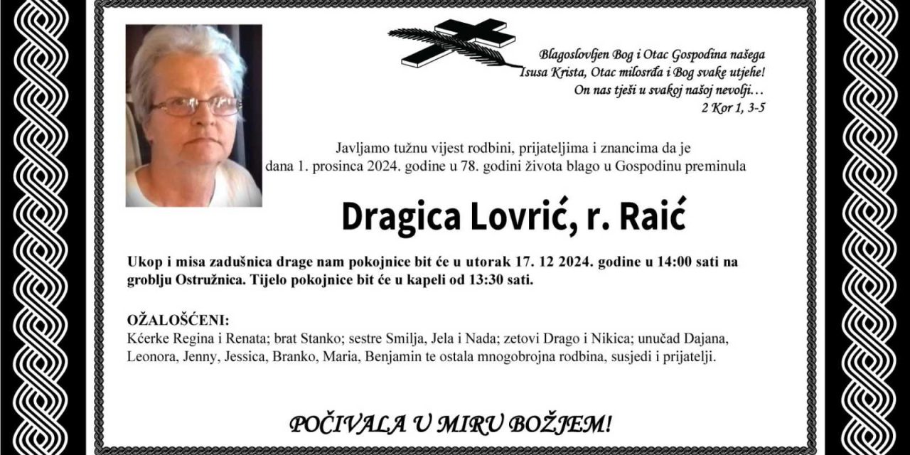 Preminula je Dragica Lovrić, rođ. Raić