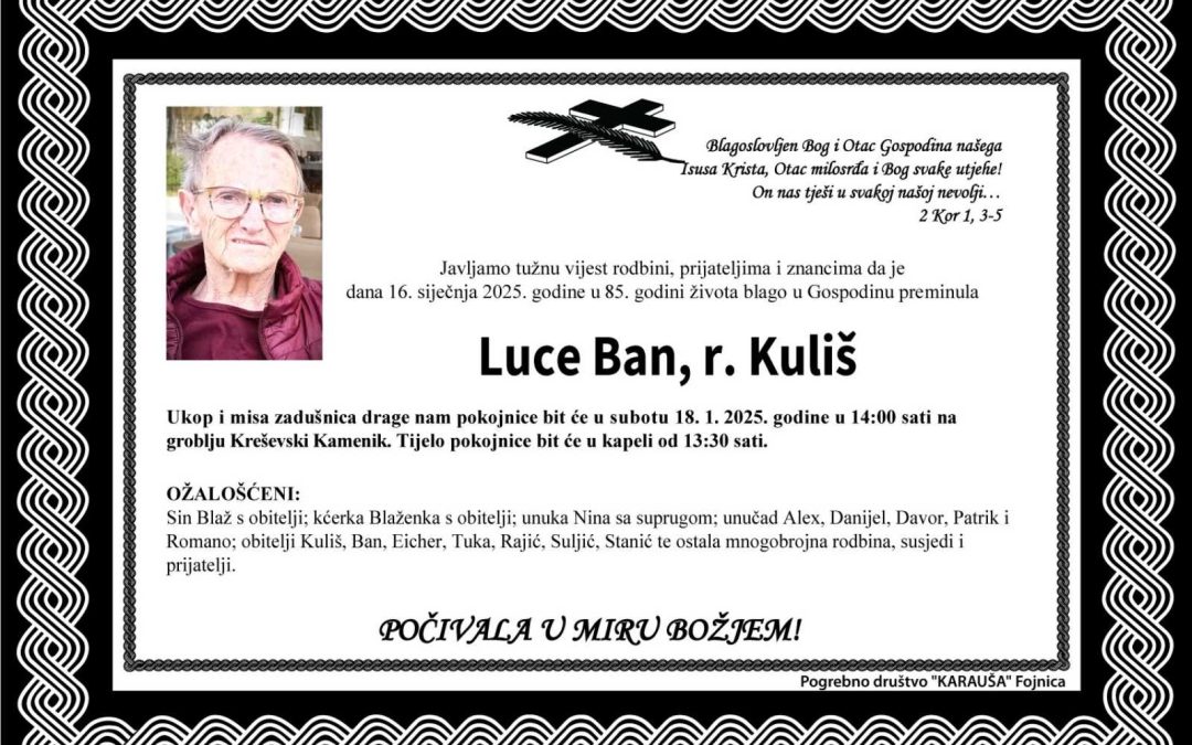 Preminula je Luce Ban rođ. Kuliš