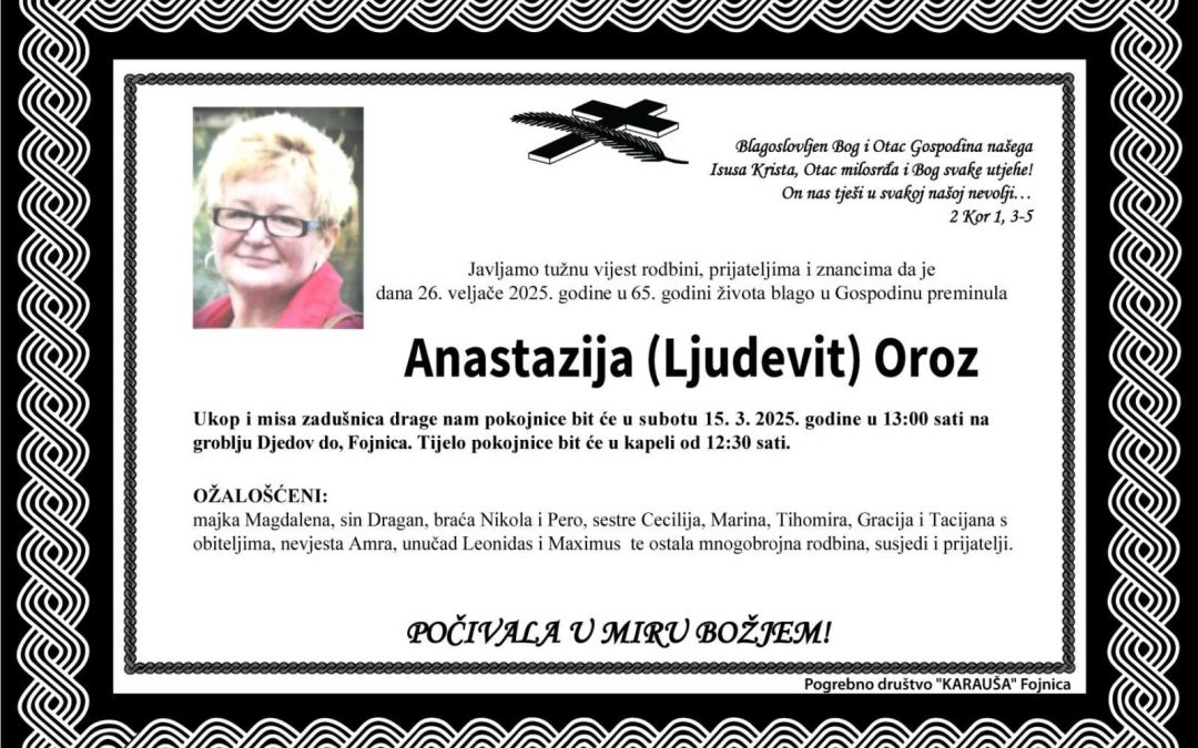 Preminula je Anastazija Oroz