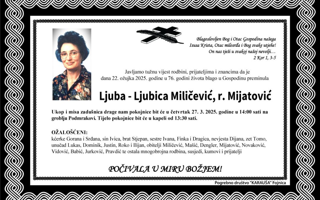 Preminula je Ljuba-Ljubica Miličević, rođ. Mijatović