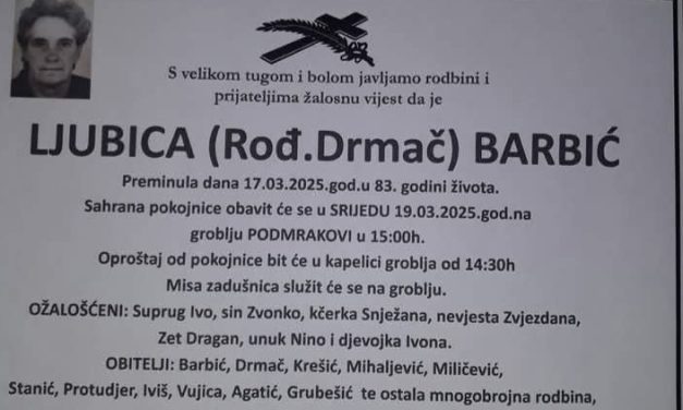 Preminula je Ljubica Barbić, rođ. Drmač