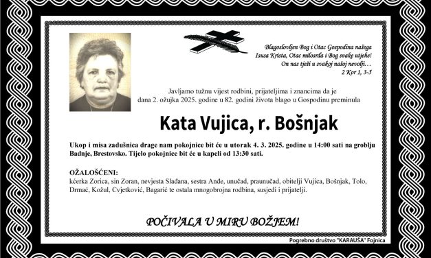 Preminula je Kata Vujica, rođ. Bošnjak