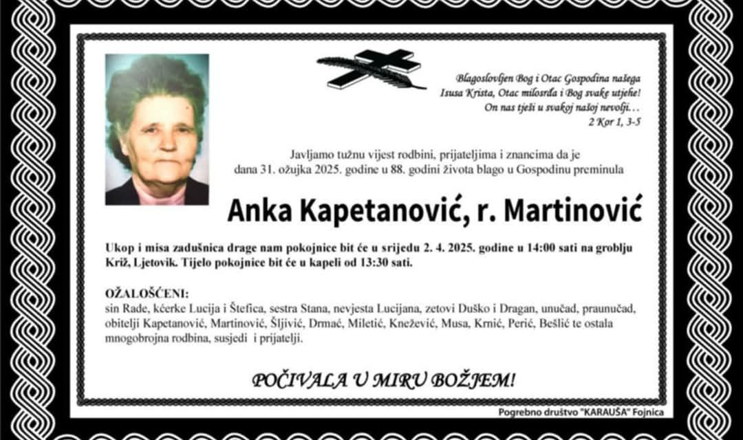 Preminula je Anka Kapetanović, rođ. Martinović