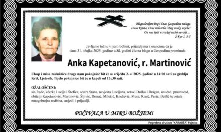 Preminula je Anka Kapetanović, rođ. Martinović