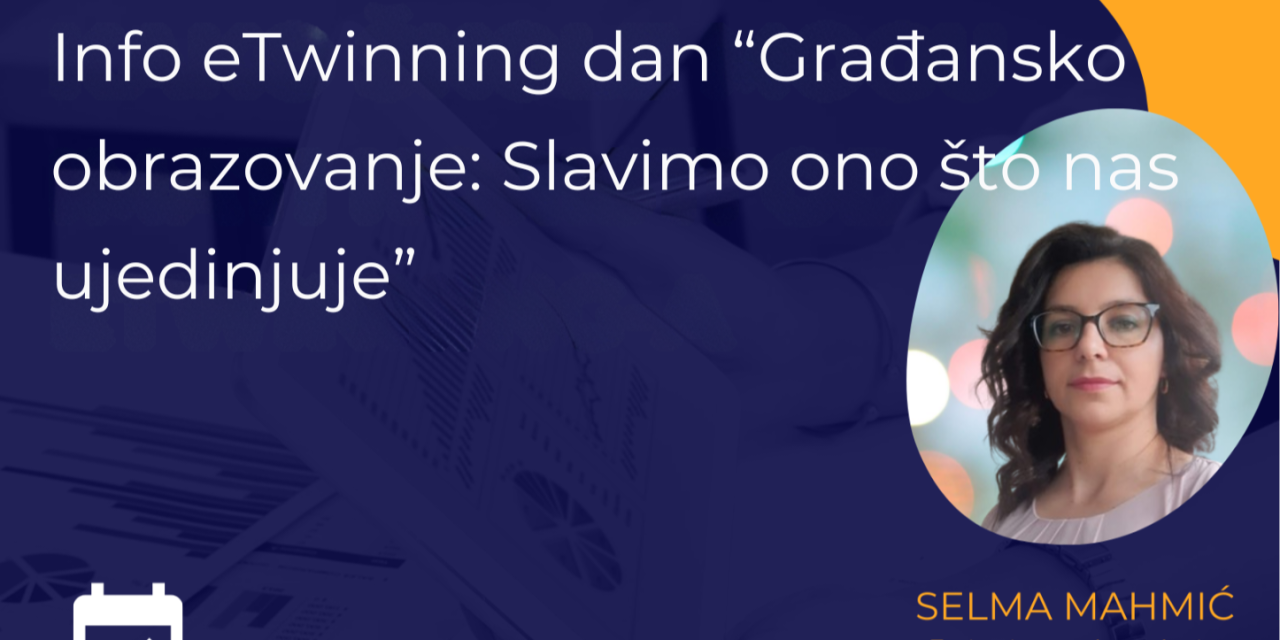 Pridružite se Info eTwinning danu OŠ “Kiseljak 1”