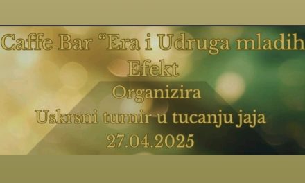 Tradicionalni turnir u tucanju jaja Caffe “Era” i Udruge “Efekt”