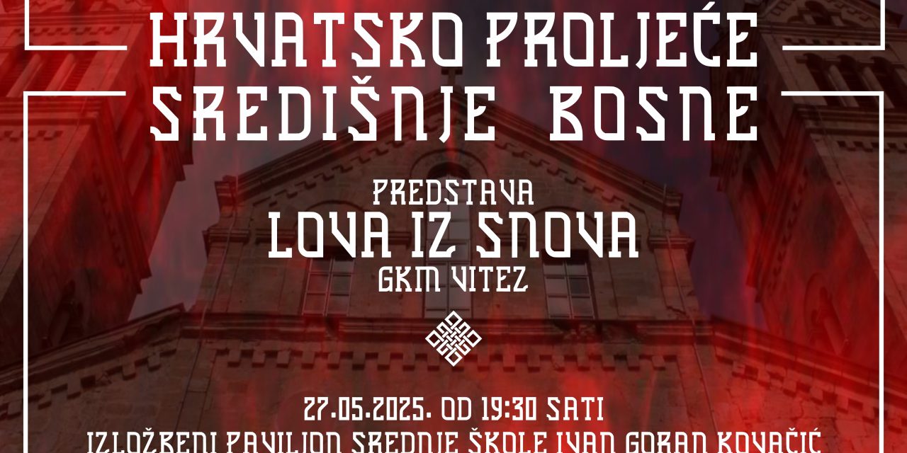 Predstava “Lova iz snova” u Kiseljaku povodom Hrvatskog proljeća Središnje Bosne