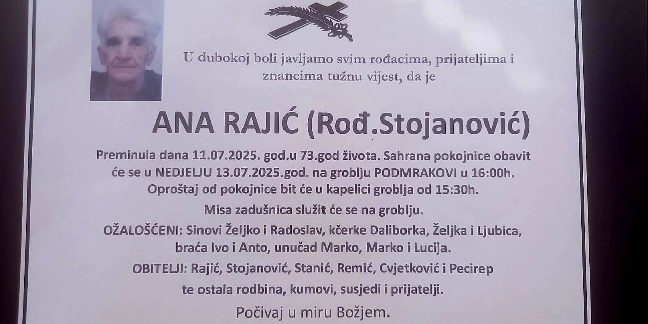 Preminula je Ana Rajić, rođ. Stojanović