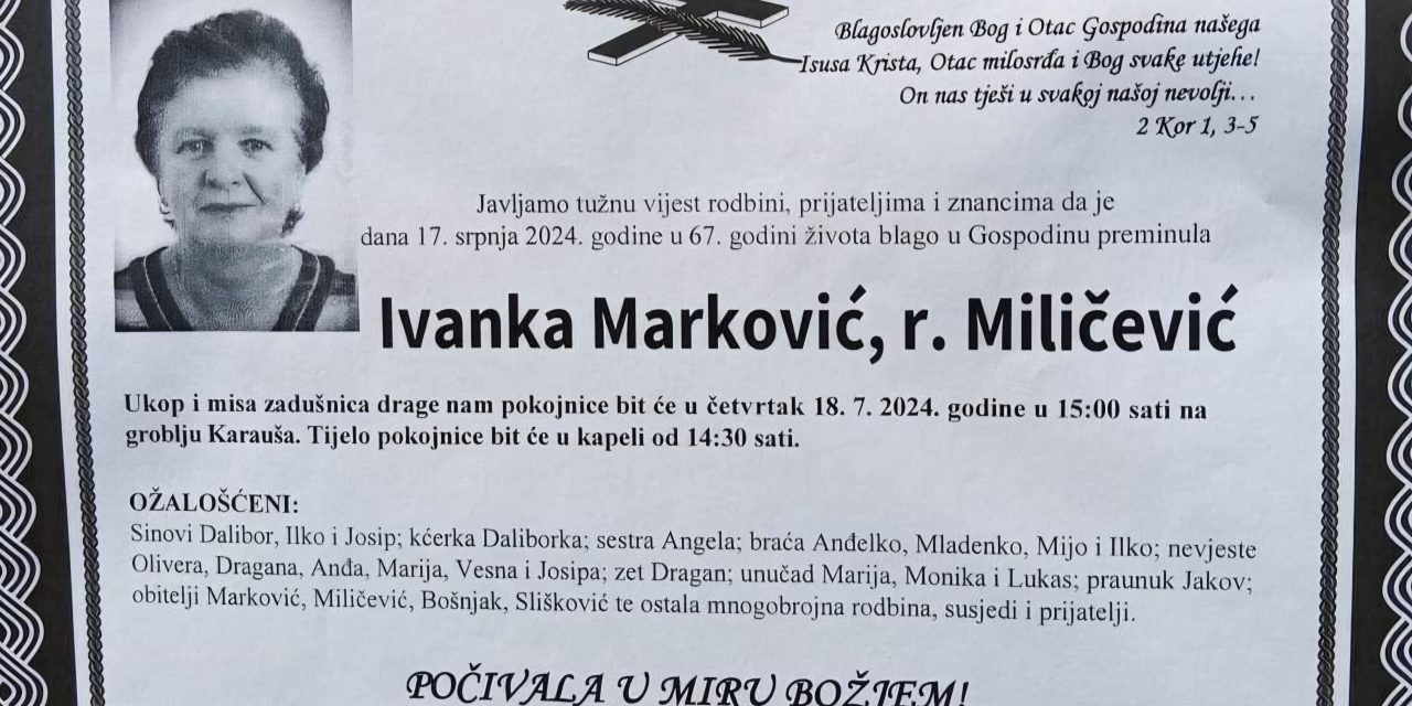 Preminula je Ivanka Marković, rođ. Miličević