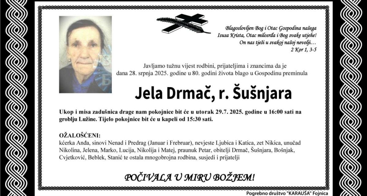 Preminula je Jela Drmač, rođ. Šušnjara