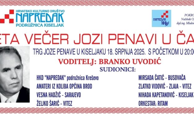 Najava: Večer “Jozi Penavi u čast” na Trgu Joze Penave u Kiseljaku