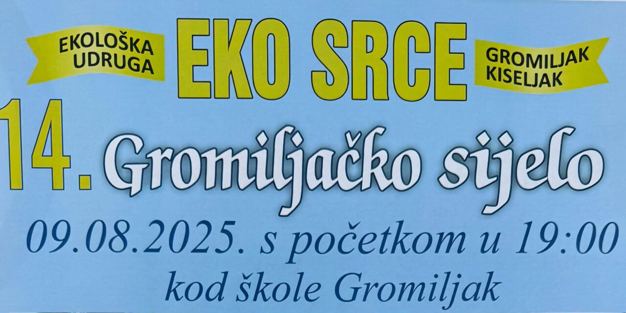 Najava: 14. Gromiljačko sijelo – večer tradicije, pjesme i zajedništva