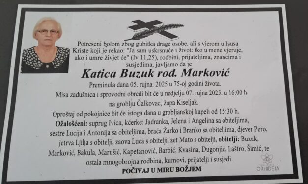 Preminula je Katica Buzuk, rođ. Marković