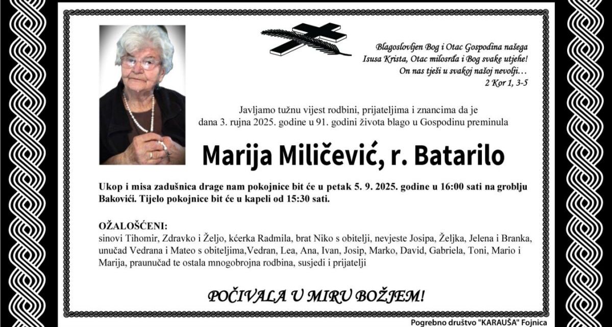 Preminula je Marija Miličević, rođ. Batarilo