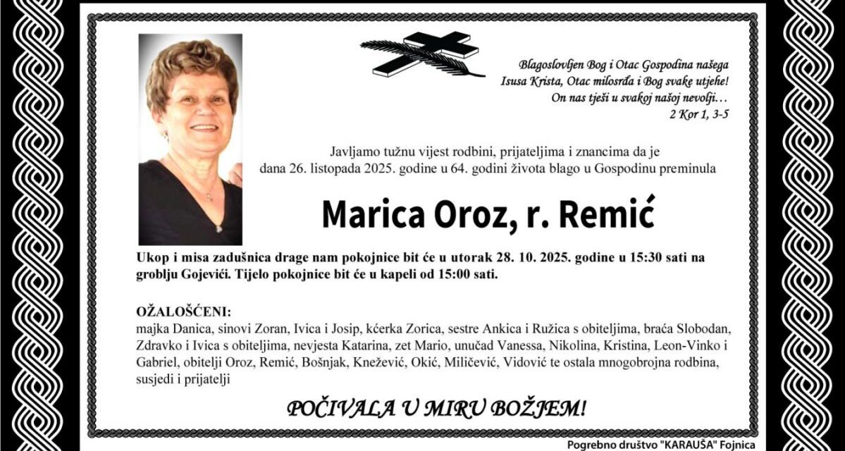 Preminula je Marica Oroz, rođ. Remić