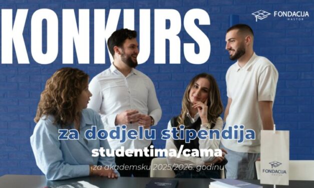 Fondacija Hastor: Natječaj za dodjelu stipendija
