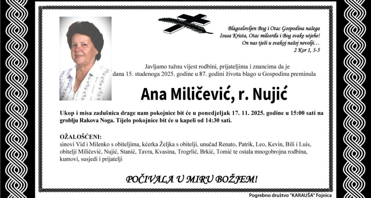 Preminula je Ana Miličević, rođ. Nujić