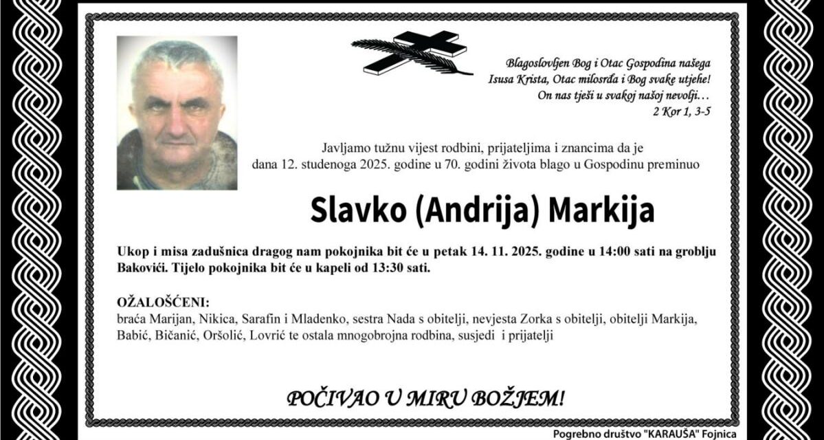Preminuo je Slavko Markija