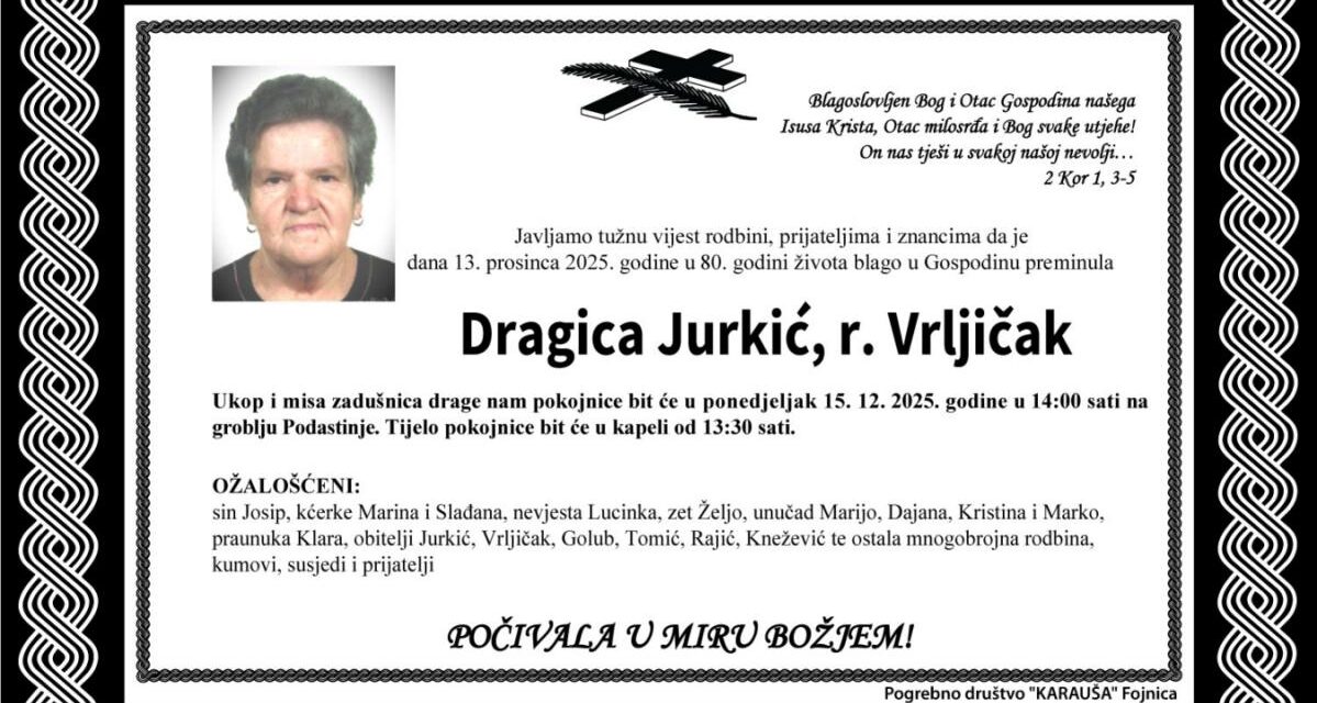 Preminula je Dragica Jurkić, rođ. Vrljičak