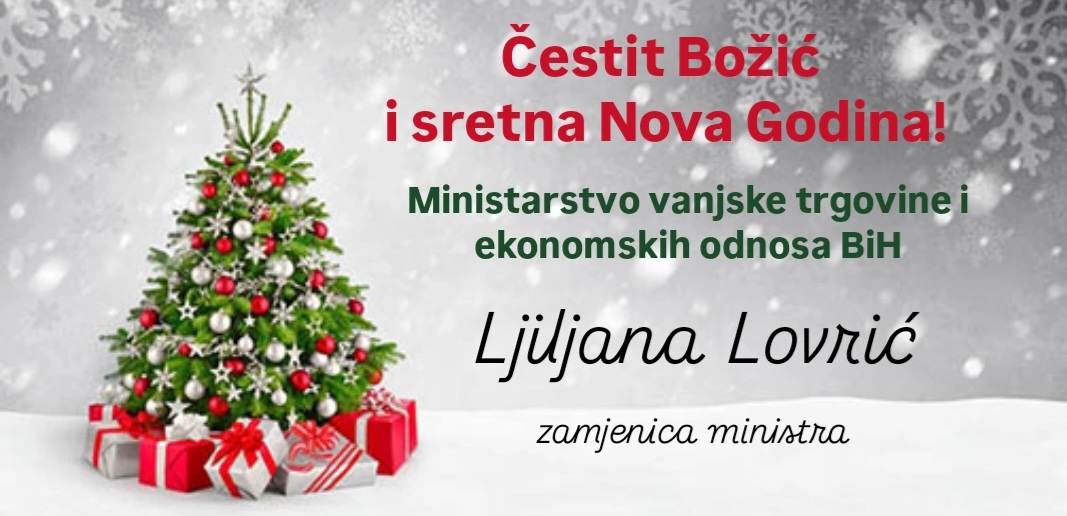 Božićna čestitka Ljiljane Lovrić, zamjenice ministra vanjske trgovine i ekonomskih odnosa Bosne i Hercegovine
