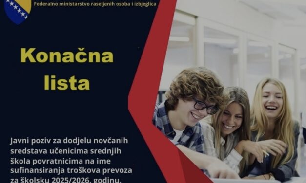 KONAČNA LISTA – Javni poziv za dodjelu novčanih sredstava učenicima srednjih škola povratnicima na ime sufinanciranja troškova prijevoza za školsku 2025/2026. godinu