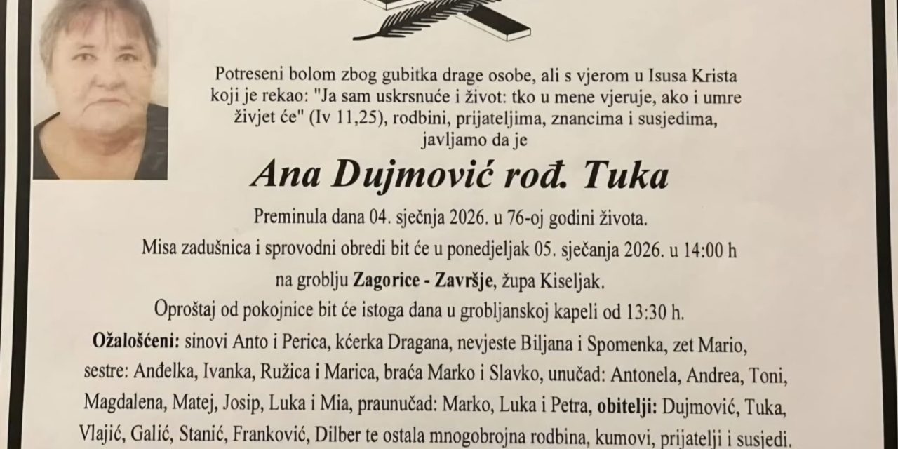 Preminula je Ana Dujmović, rođ. Tuka