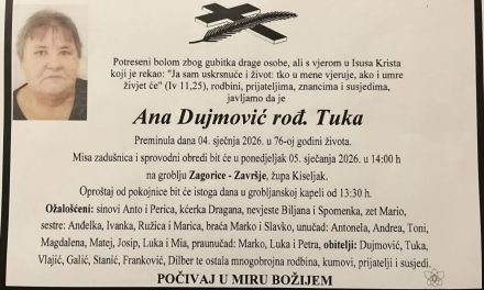 Preminula je Ana Dujmović, rođ. Tuka