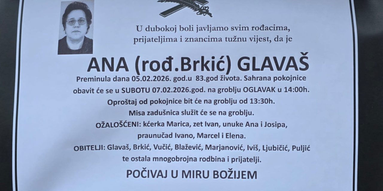 Preminula je Ana Glavaš, rođ. Brkić