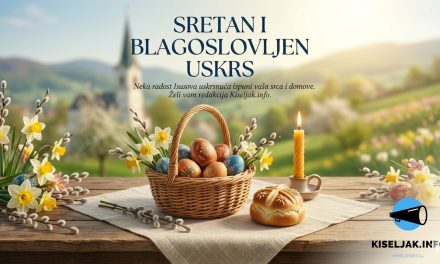 Sretan i blagoslovljen Uskrs želi vam redakcija portala Kiseljak.info!