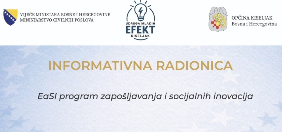 Informativna radionica – EaSI programa u Kiseljaku