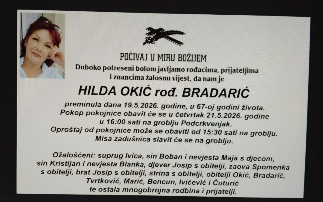 Preminula je Hilda Okić, rođ. Bradarić