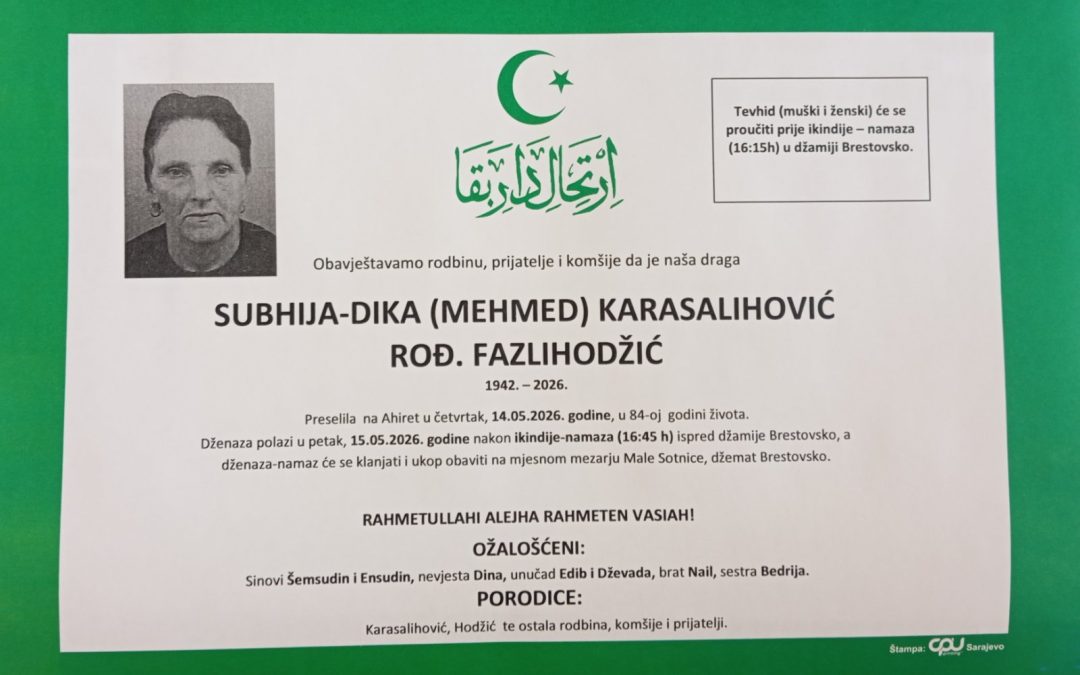 Preminula je Subhija – Dika Karasalihović, rođ. Fazlihodžić