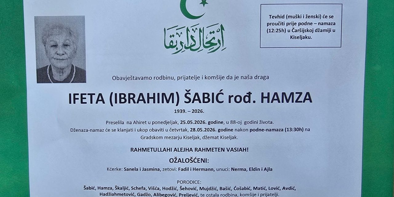 Preminula je Ifeta Šabić, rođ. Hamza