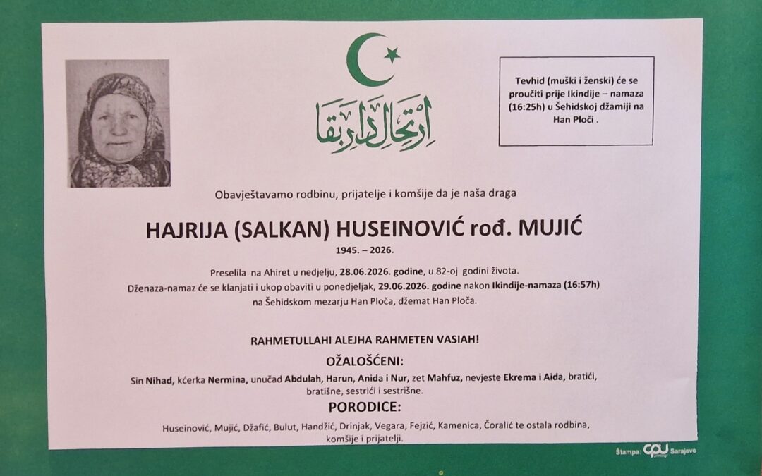 Preminula je Hajrija Huseinović, rođ. Mujić