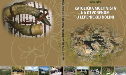 Nova knjiga: „Katolička molitvišta na otvorenom u Lepeničkoj dolini“