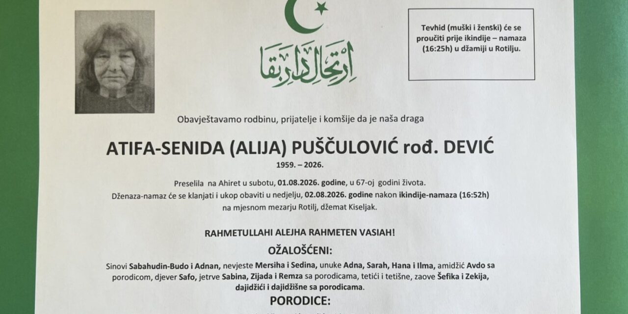 Preminula je Atifa-Senida Puščulović, rođ. Dević