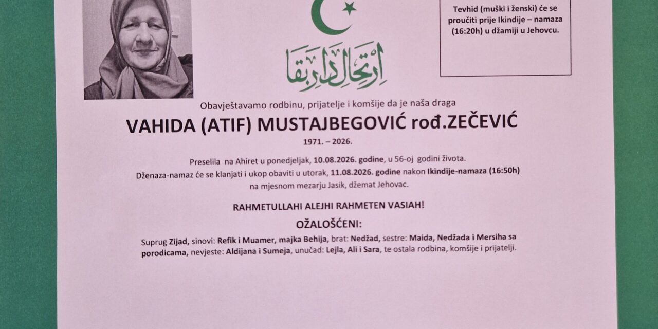 Preminula je Vahida Mustajbegović, rođ. Zečević