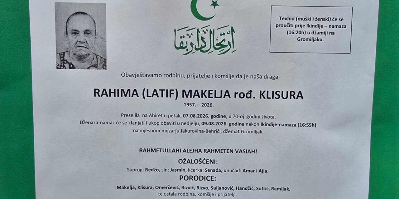 Preminula je Rahima Makelja, rođ. Klisura