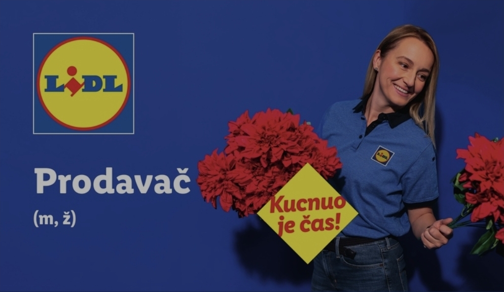 Oglas za posao Lidl BH d.o.o.- Prodavač (m/ž)