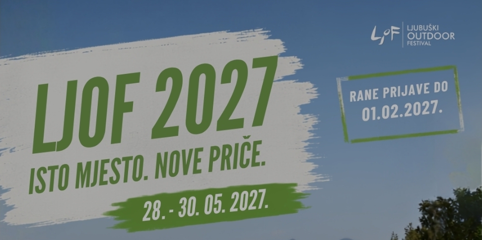 Ljubuški Outdoor Festival 2027. – prijave su otvorene