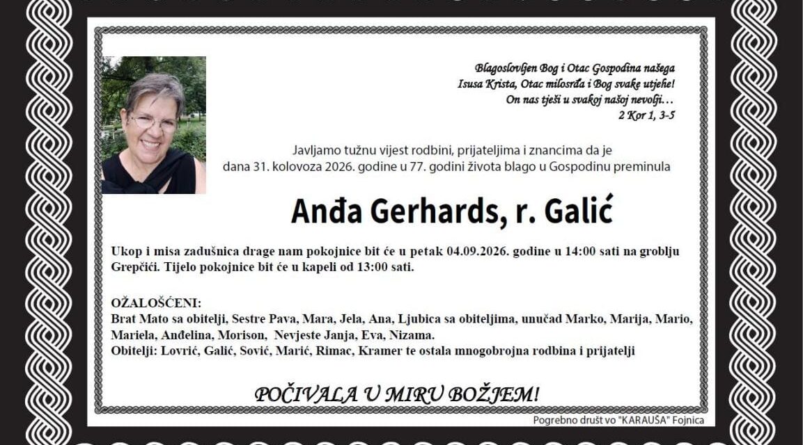 Preminula je Anđa Gerhards, rođ. Galić